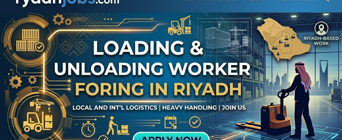 Loading and Unloading Worker in Riyadh